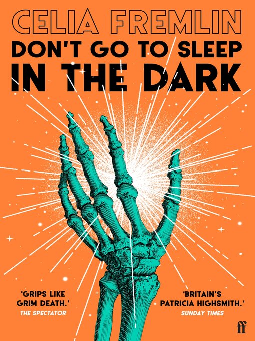 Title details for Don't Go to Sleep in the Dark by Celia Fremlin - Available